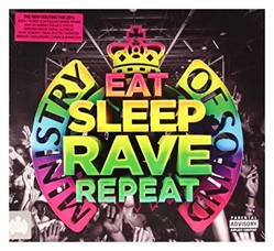 Eat Sleep Rave Repeat
