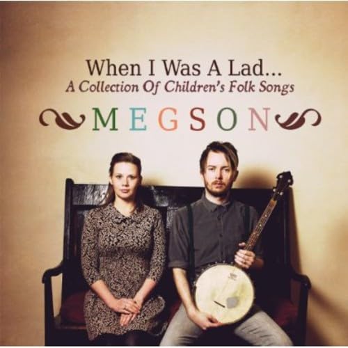 When I Was a Lad-A Collection of Children's Folk S
