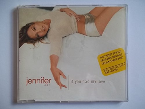 If You Had My Love 1