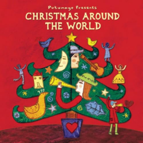 Putumayo Presents Christmas Around The World