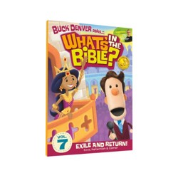 Buck Denver Asks...What's in the Bible? 7: Exile and Return!