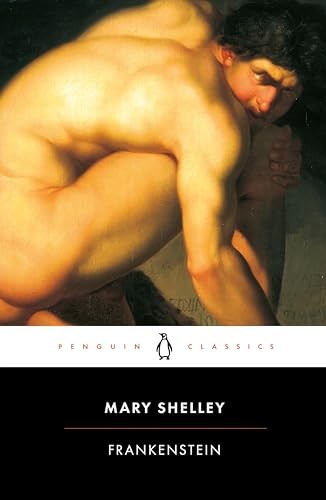 Shelley Mary J - Frankenstein: Or the Modern Prometheus (Penguin Classics)