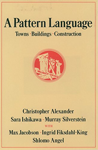 Alexander Christopher - A Pattern Language: Towns, Buildings, Construction: 2 (Center for Environmental Structure Series)