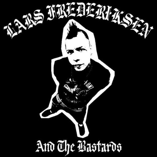 Lars Frederiksen & The Bastards