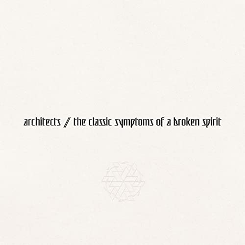 The Classic Symptoms of a Broken Spirit