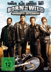 Born to be Wild - Saumäßig Unterwegs