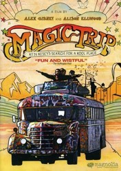 Magic Trip: Ken Kesey's Search For A Kool Place