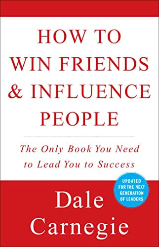 Pell Arthur R - How to Win Friends and Influence People (Dale Carnegie Books)