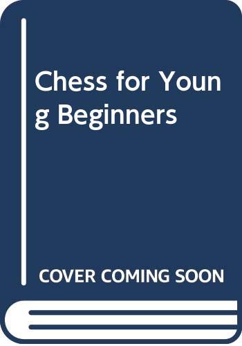 Chess for Young Beginners