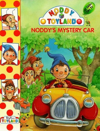 Noddy's Mystery Car