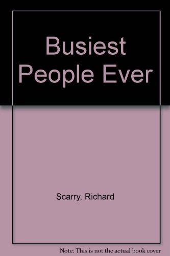 Busiest People Ever