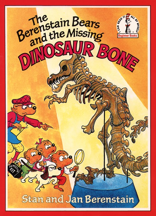 The Berenstain Bears and the Missing Dinosaur Bone