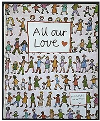 All Our Love