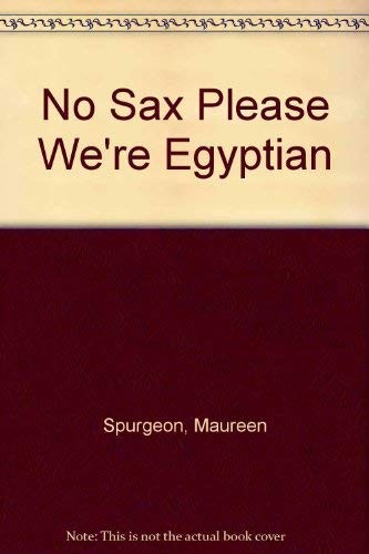 No Sax Please We're Egyptian