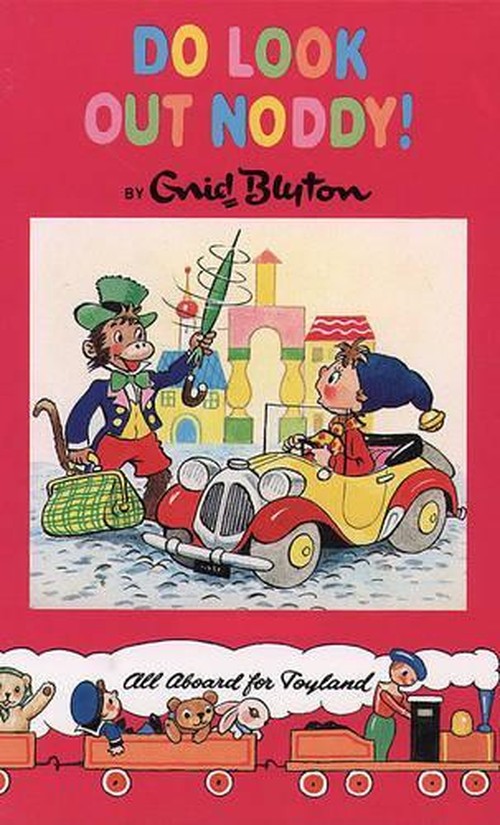 Do Look Out, Noddy!
