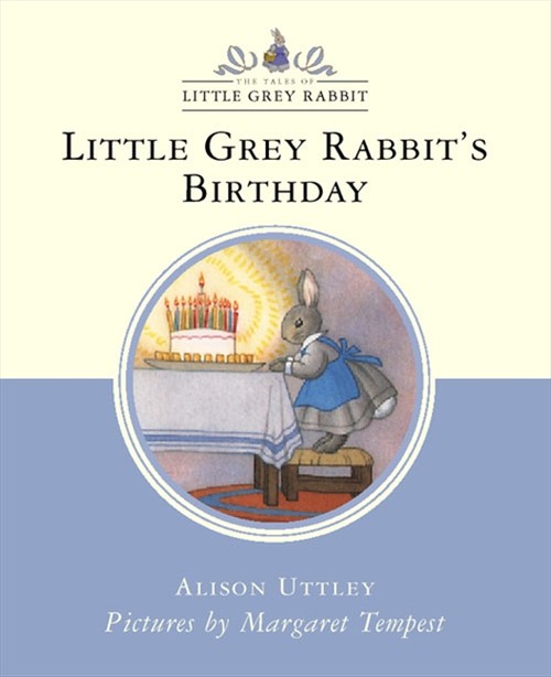 Little Grey Rabbit's Birthday