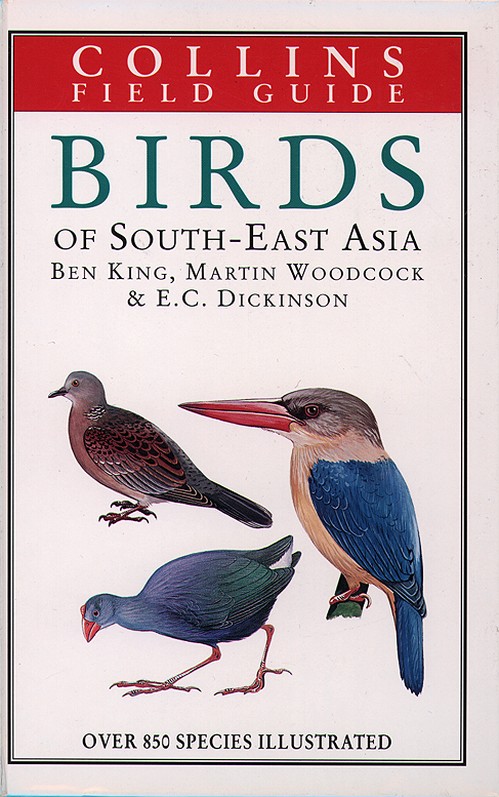 Field Guide to the Birds of South East Asia