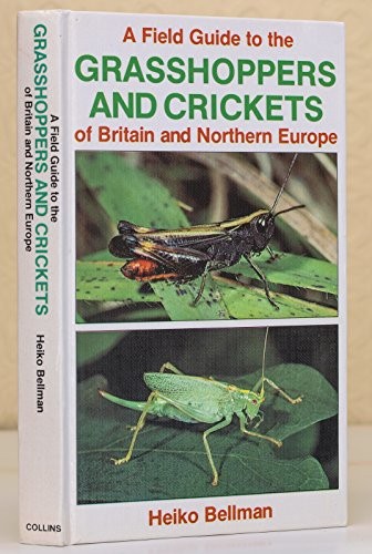 Field Guide to the Grasshoppers of Britain and Europe