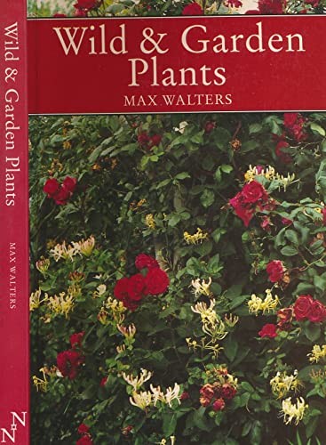 Wild and Garden Plants