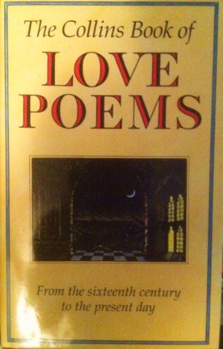 The Collins Book of Love Poems