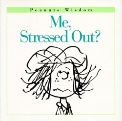 ME, Stressed out?
