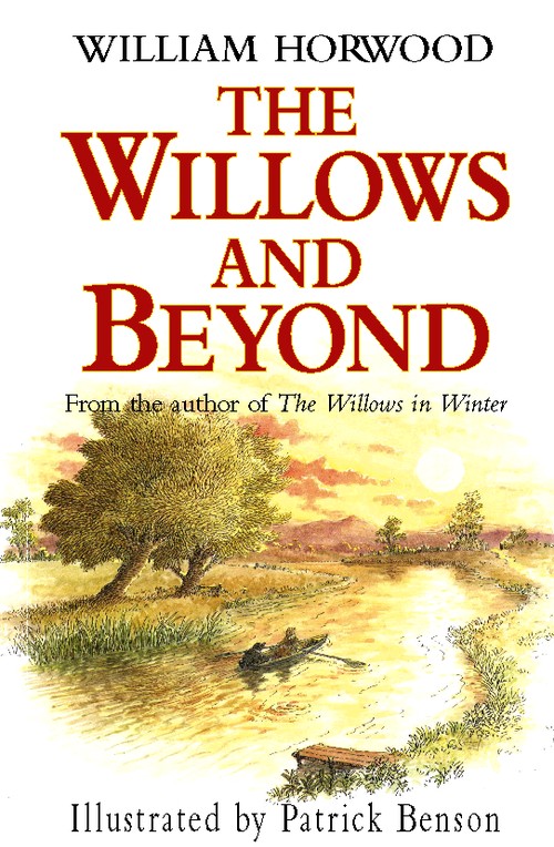 The Willows and Beyond