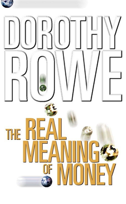 The Real Meaning of Money