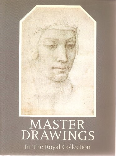 Master Drawings from the Royal Collection