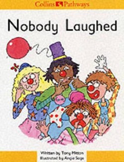 Nobody Laughed