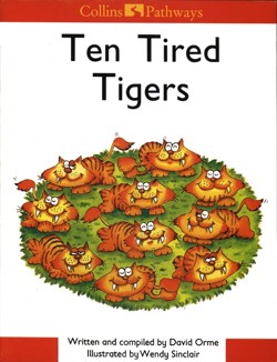 Ten Tired Tigers