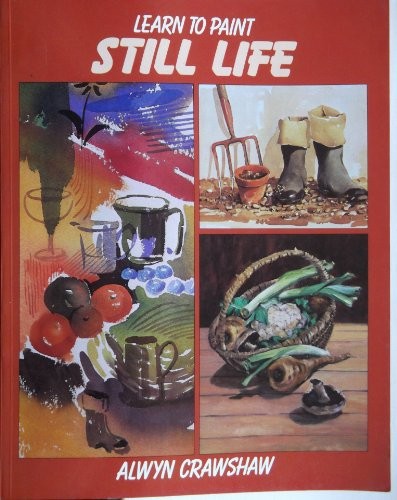 Learn to Paint Still Life