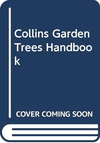 Collins Garden Trees Handbook