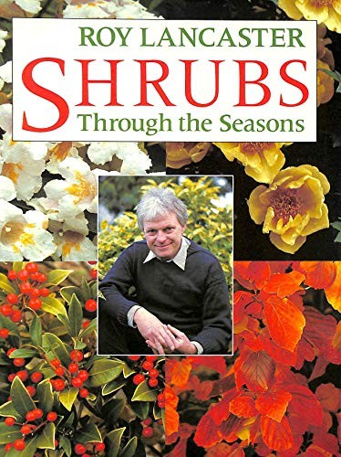 Shrubs Through the Seasons