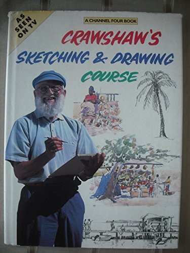 Crawshaw's Sketching and Drawing Course