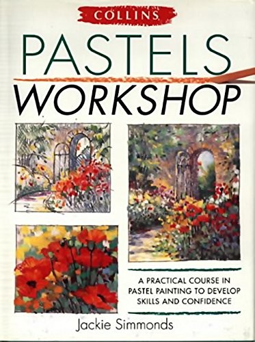 Collins Pastels Workshop