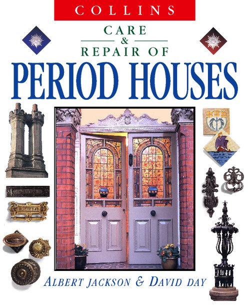 Collins Care and Repair of Period Houses