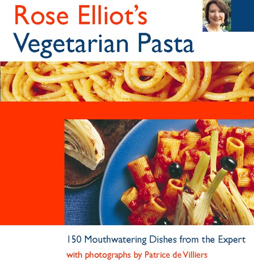 Rose Elliots Vegetarian Pasta