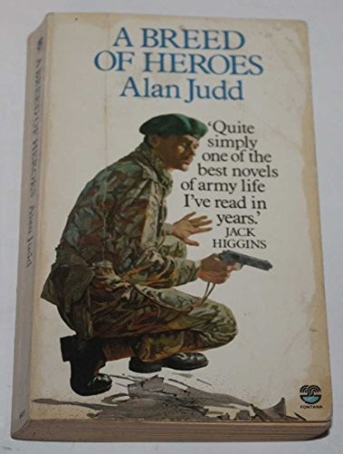 A Breed of Heroes