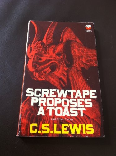 Screwtape Proposes a Toast