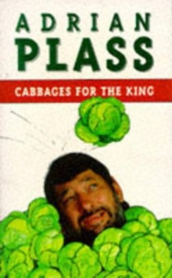 Cabbages for the King
