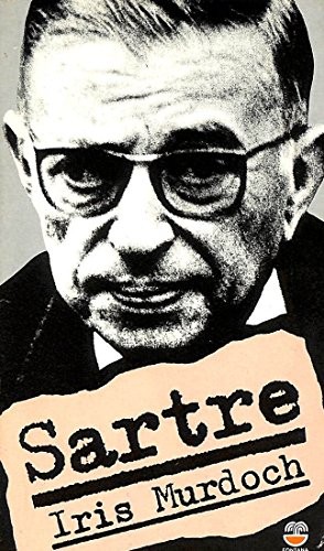 Sartre: Romantic rationalist