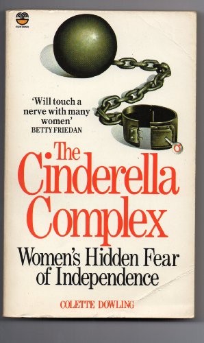 The Cinderella Complex