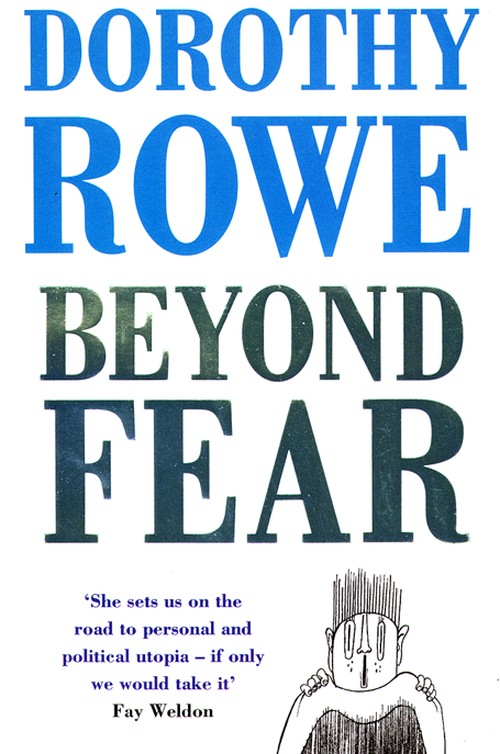 Beyond Fear