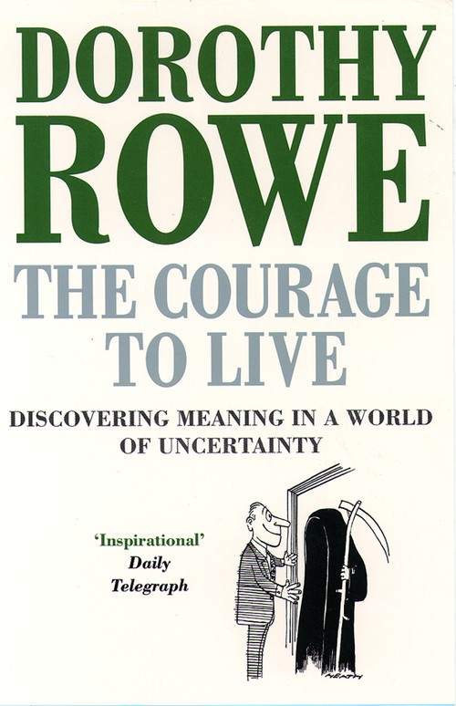 The Courage to Live