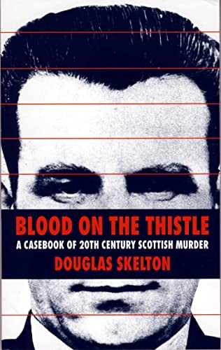 Blood on the Thistle