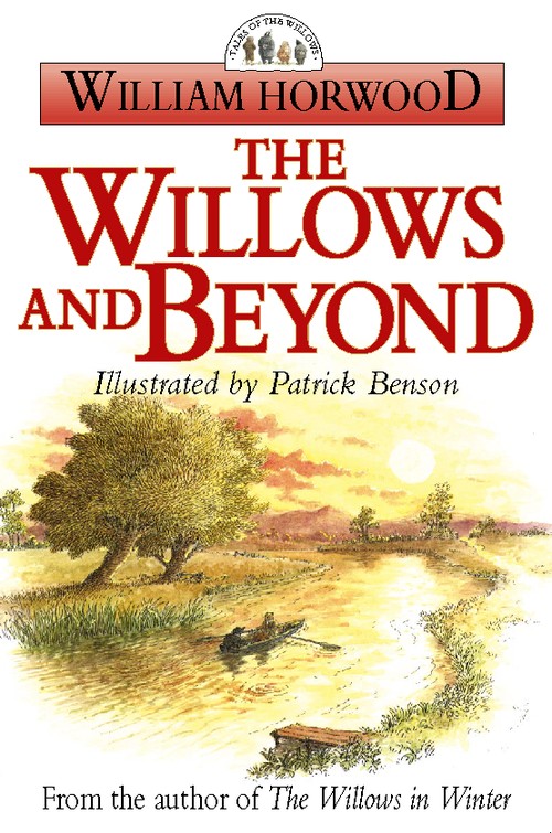 The Willows and Beyond