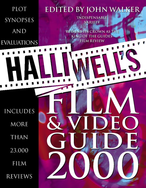 Halliwells Film and Video Guide 2000