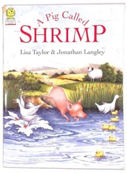 A Pig Called Shrimp