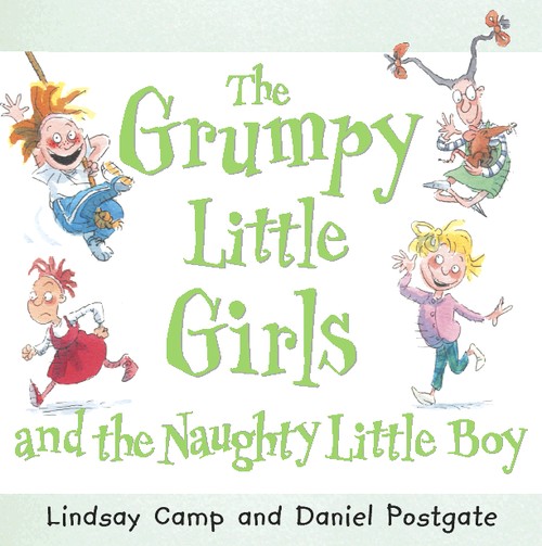 Grumpy Little Girls and the Naughty Little Boy