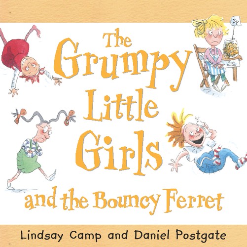 The Grumpy Little Girls and the Bouncy Ferret